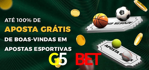 G5 Bet Ate 100% de Aposta Gratis